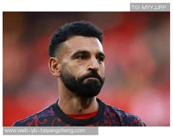 前队友力挺萨拉赫反驳自私指责称从未见过此情况 前队友力挺萨拉赫反驳自私指责称从未见过此情况